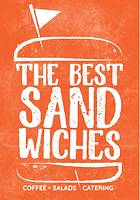 The Best Sandwiches